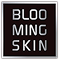 Blooming Skin - Início